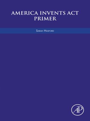 cover image of America Invents Act Primer